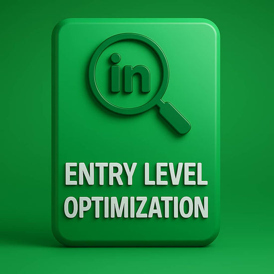Entry-Level LinkedIn Optimization
